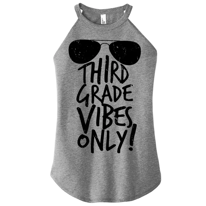 Third Grade Vibes Only Women’s Perfect Tri Rocker Tank