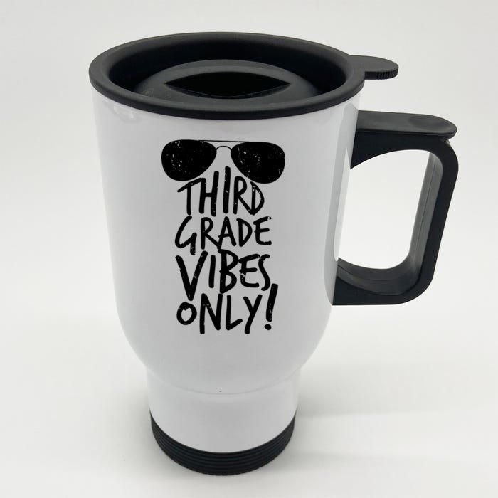 Third Grade Vibes Only Front & Back Stainless Steel Travel Mug