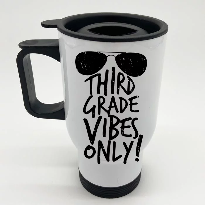 Third Grade Vibes Only Front & Back Stainless Steel Travel Mug