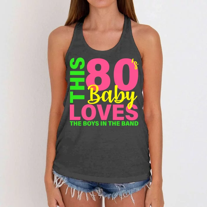 This 80's Baby Loves The Boys In The Band Women's Knotted Racerback Tank