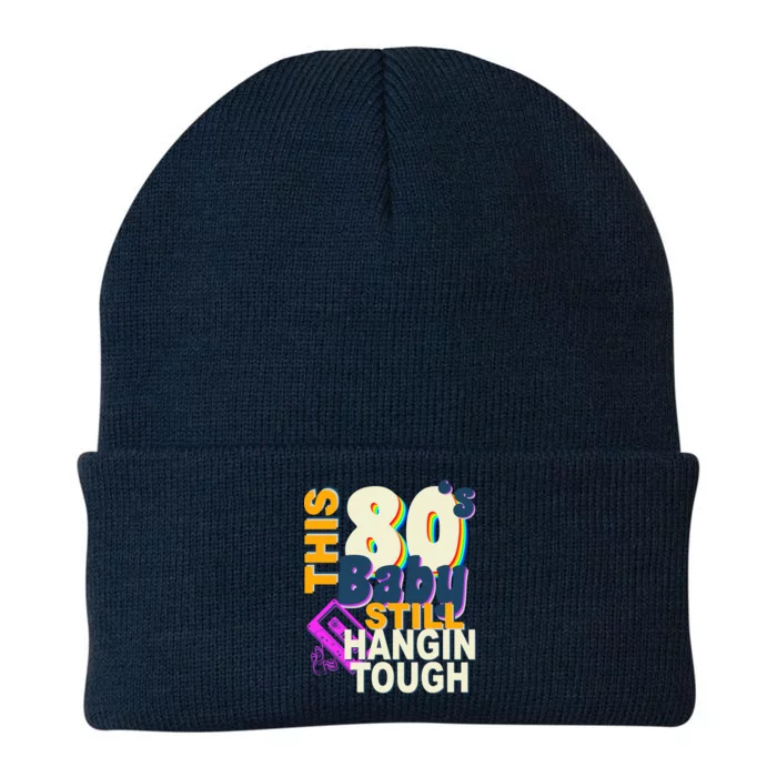 This 80's Baby Still Hangin Tough 1980s Rock Knit Cap Winter Beanie