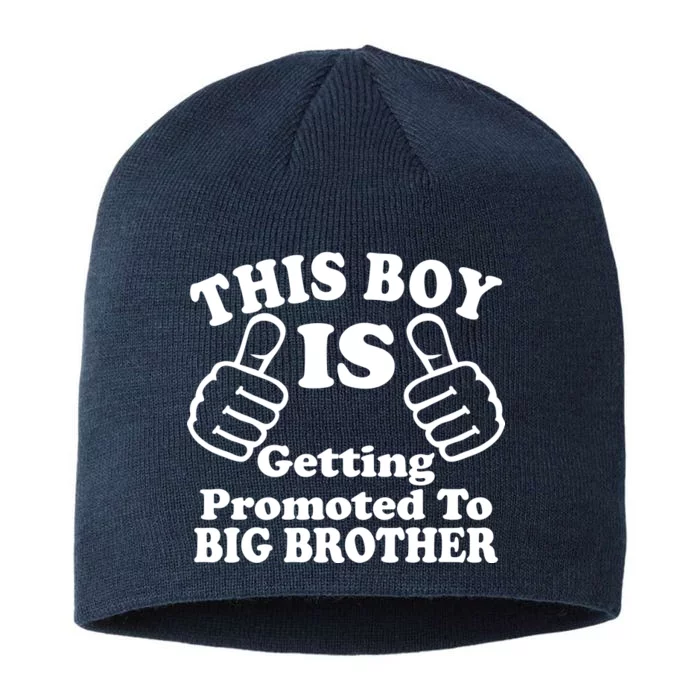 This Boy is Getting Promoted To Big Brother 8 1/2in Sustainable Knit Beanie