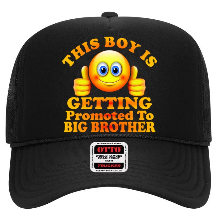 This Boy is Getting Promoted To Big Brother Smiley Emoji High Crown Mesh Trucker Hat