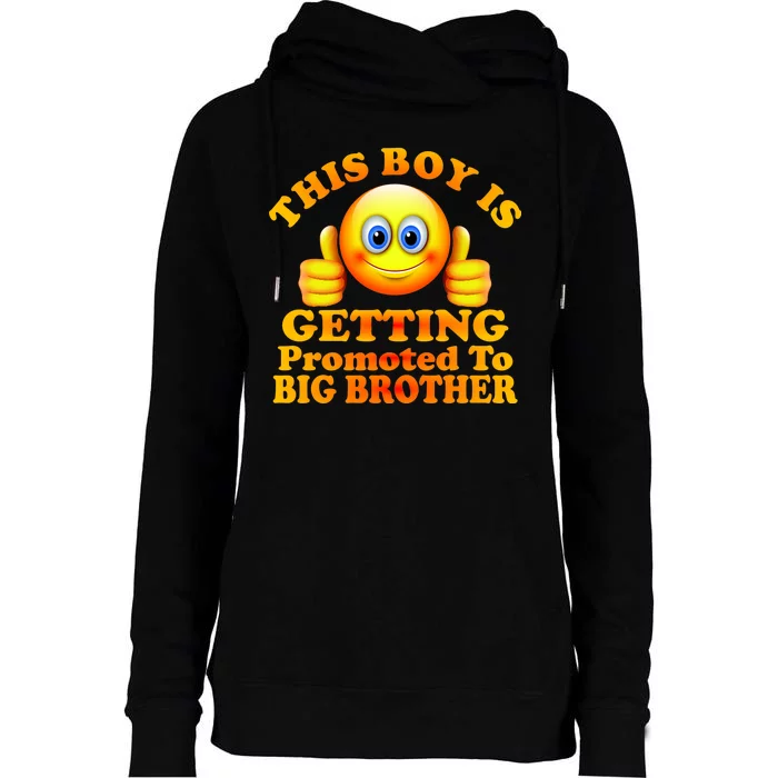 This Boy is Getting Promoted To Big Brother Smiley Emoji Womens Funnel Neck Pullover Hood