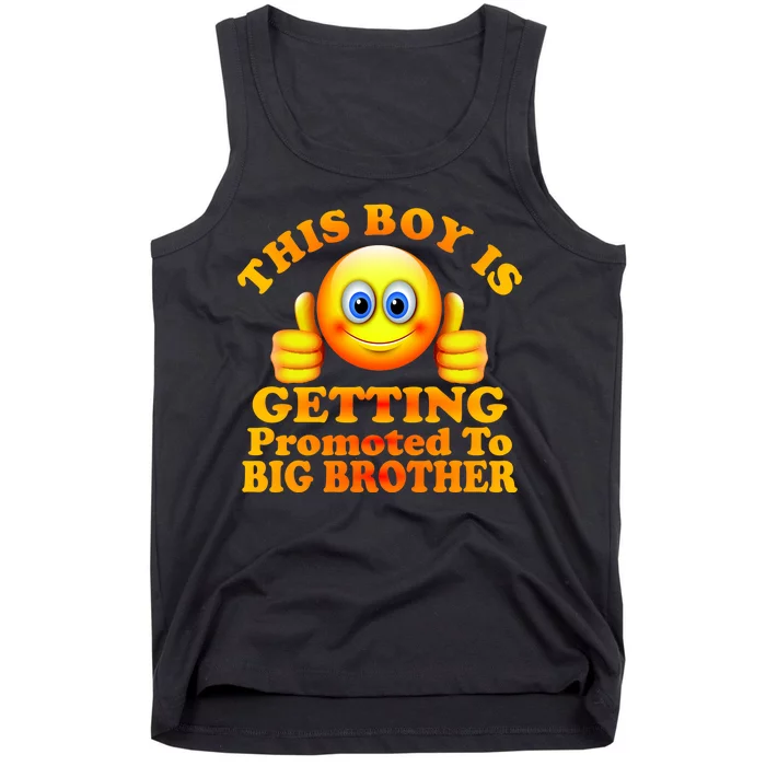 This Boy is Getting Promoted To Big Brother Smiley Emoji Tank Top