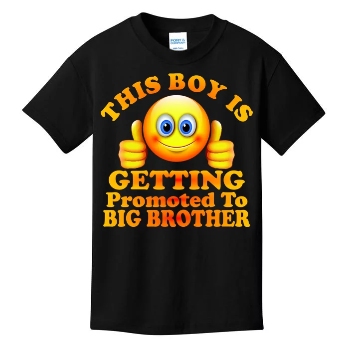 This Boy is Getting Promoted To Big Brother Smiley Emoji Kids T-Shirt