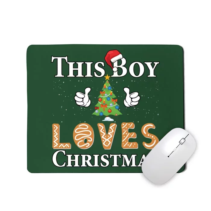 This Boy Loves Christmas Mousepad