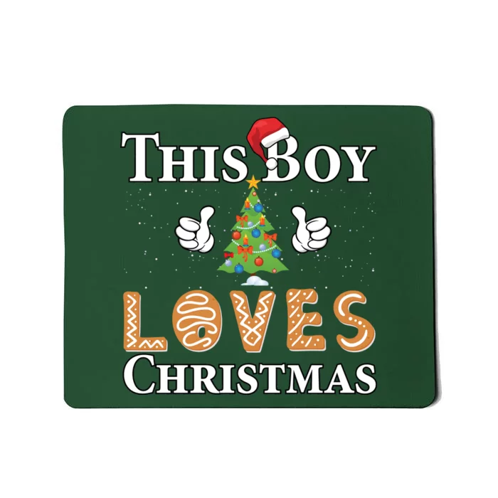 This Boy Loves Christmas Mousepad