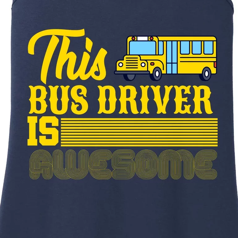 This Bus Driver Is Awesome Ladies Essential Tank