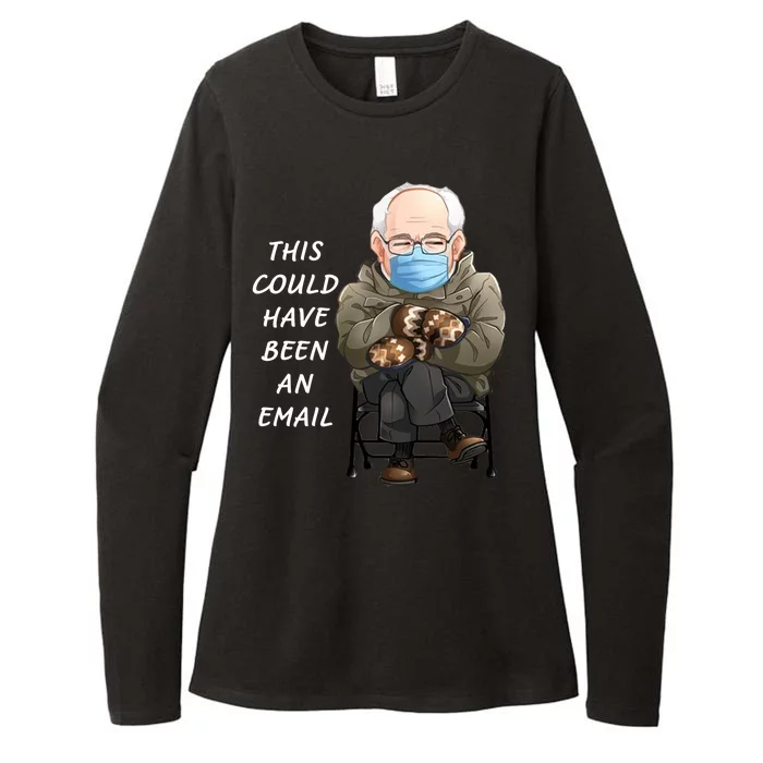 This Could Have Been An Email Bernie Sanders Womens CVC Long Sleeve Shirt