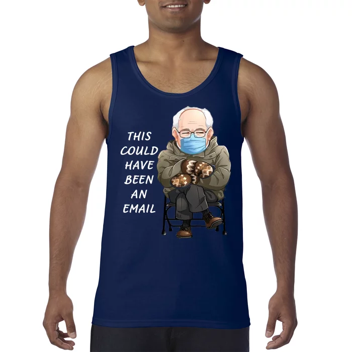 This Could Have Been An Email Bernie Sanders Tank Top