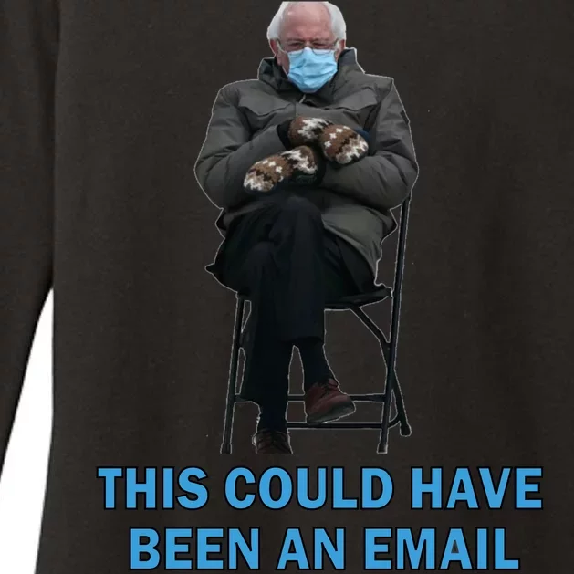 This Could Have Been An Email Bernie Sanders Mittens Sitting Womens CVC Long Sleeve Shirt