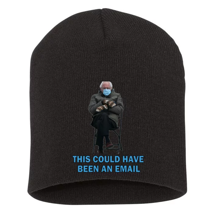 This Could Have Been An Email Bernie Sanders Mittens Sitting Short Acrylic Beanie