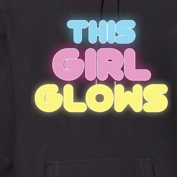 This Girl Glows Retro Neon Party Premium Hoodie