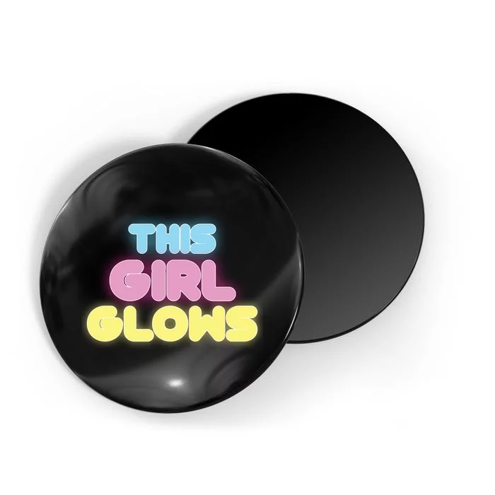 This Girl Glows Retro Neon Party Magnet