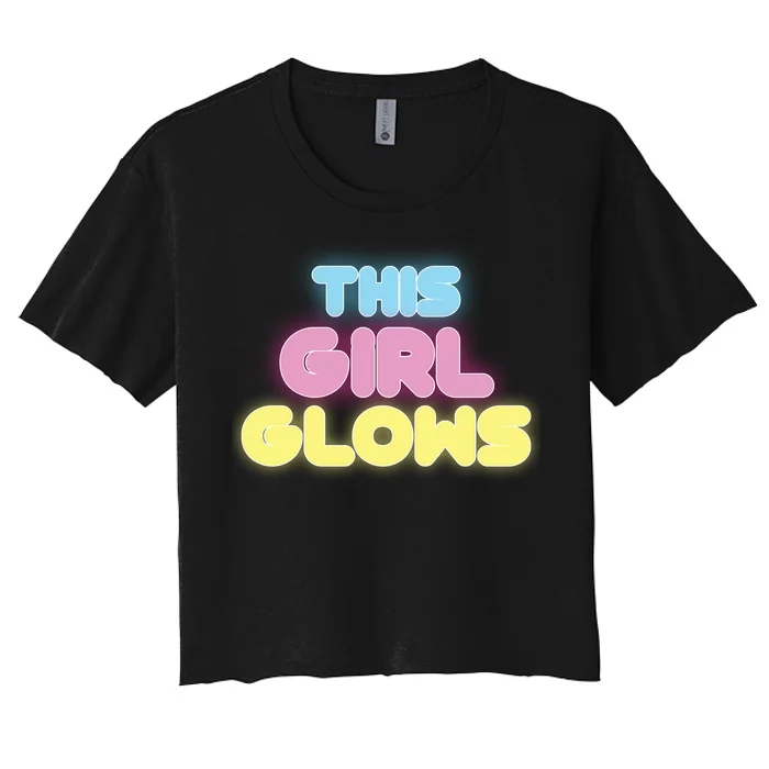 This Girl Glows Retro Neon Party Women's Crop Top Tee