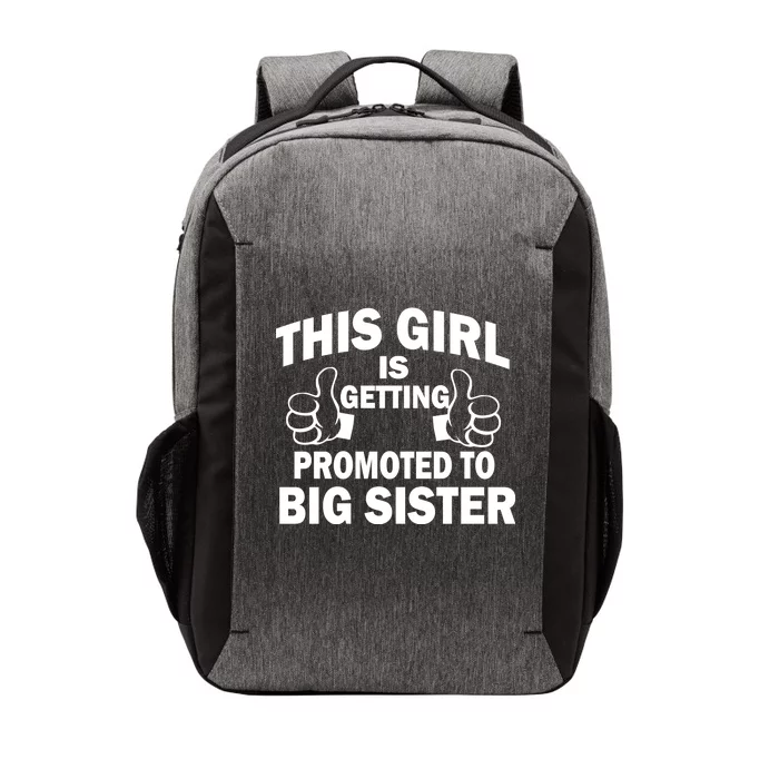 This Girl Is Getting Promoted to Big Sister Vector Backpack