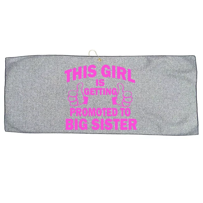 This Girl Is Getting Promoted to Big Sister Large Microfiber Waffle Golf Towel