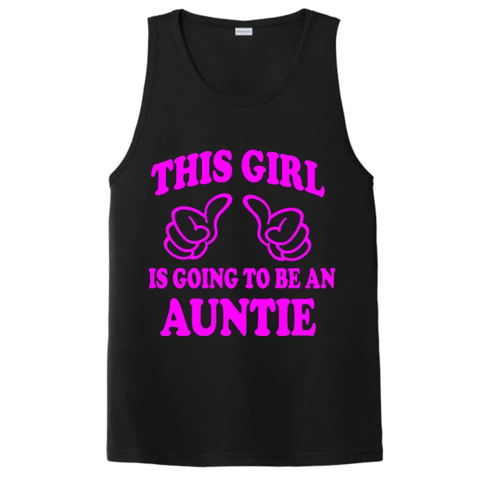 This Girl Is Going To Be An Auntie Performance Tank