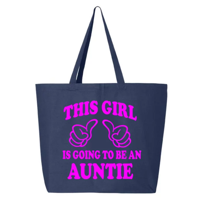 This Girl Is Going To Be An Auntie 25L Jumbo Tote