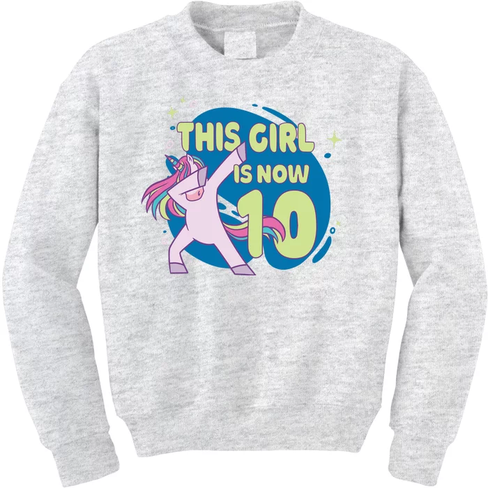 This Girl Is Now 10 Years Old Kids Sweatshirt