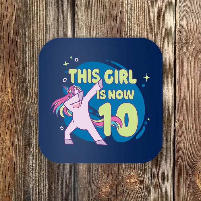 This Girl Is Now 10 Years Old Coaster