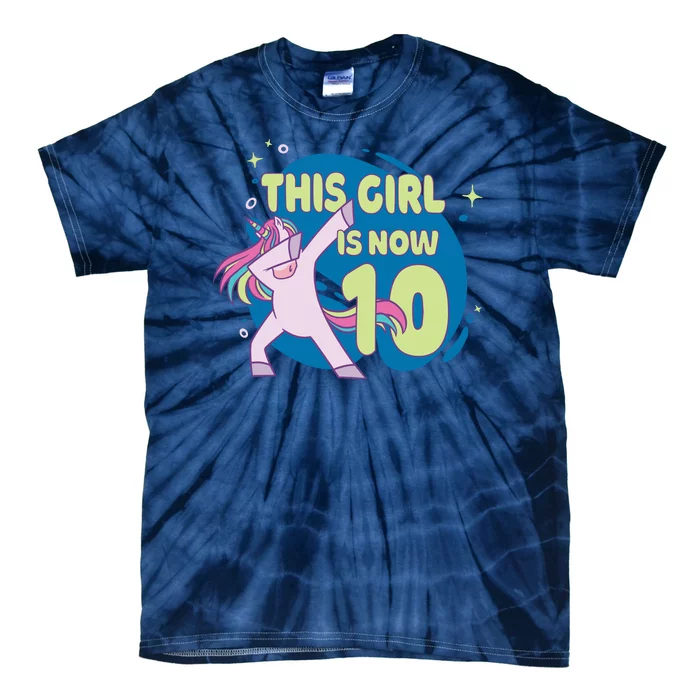 This Girl Is Now 10 Years Old Tie-Dye T-Shirt