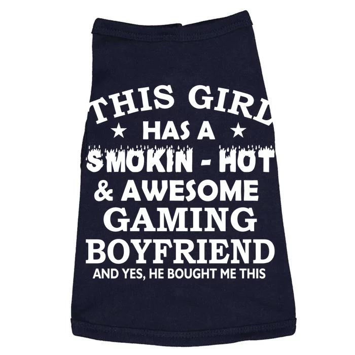 This Girl Is Taken By Smokin Hot Awesome Gaming Boyfriend Doggie Tank