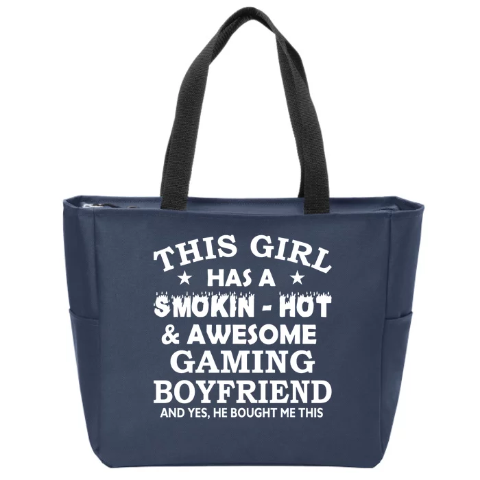 This Girl Is Taken By Smokin Hot Awesome Gaming Boyfriend Zip Tote Bag