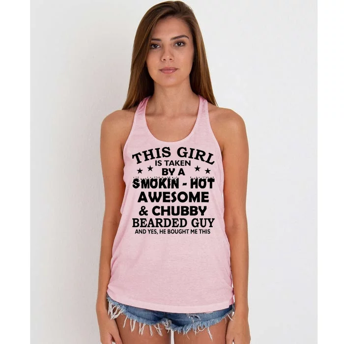 This Girl Is Taken By Smokin Hot Chubby Bearded Guy Women's Knotted Racerback Tank