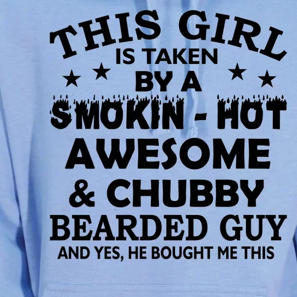 This Girl Is Taken By Smokin Hot Chubby Bearded Guy Unisex Surf Hoodie