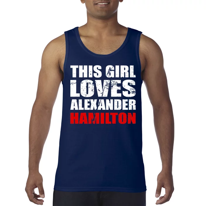 This Girl Loves Alexander Hamilton Tank Top