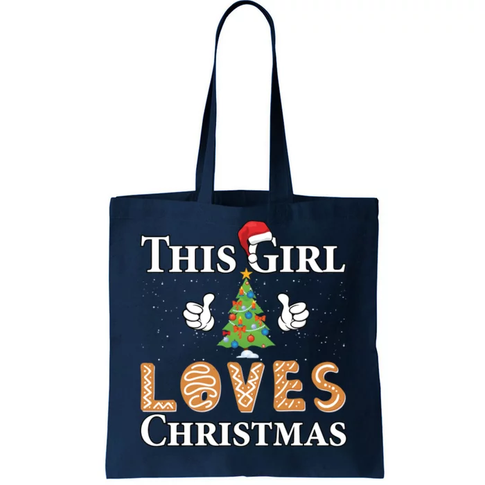 This Girl Loves Christmas Tote Bag