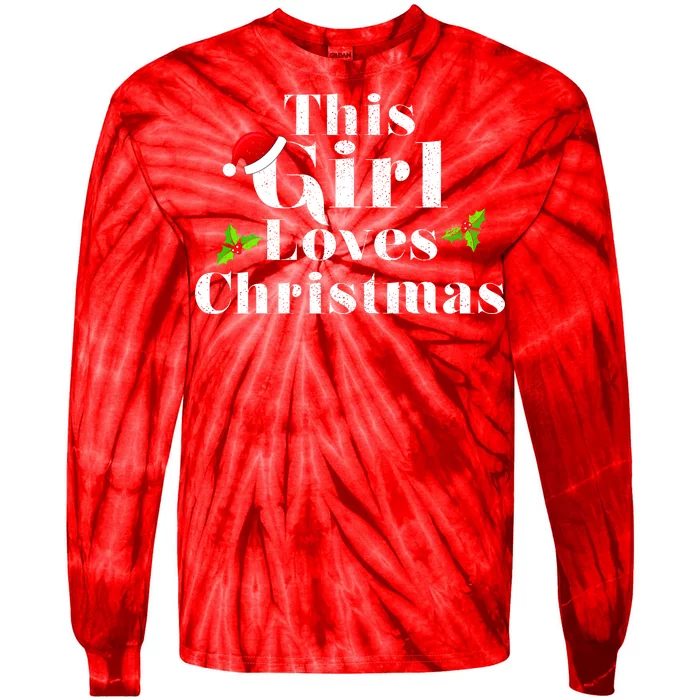 This Girl Loves Christmas Cute Tie-Dye Long Sleeve Shirt