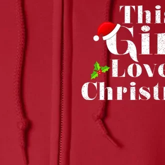 This Girl Loves Christmas Cute Full Zip Hoodie