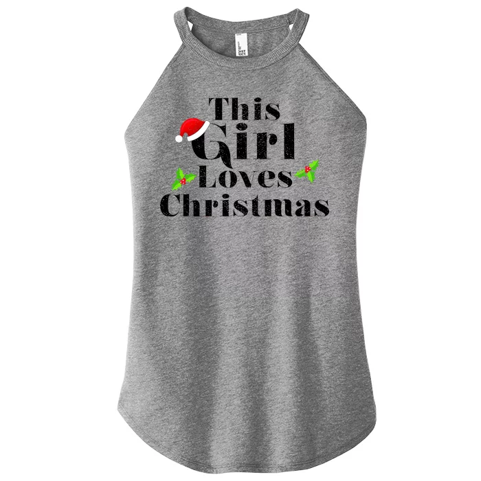 This Girl Loves Christmas Cute Women’s Perfect Tri Rocker Tank