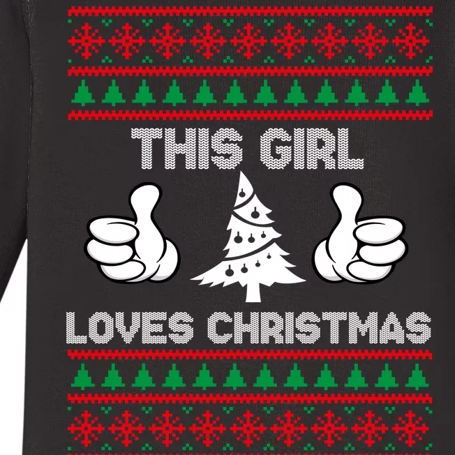 This Girl Loves Christmas Ugly Christmas Baby Long Sleeve Bodysuit