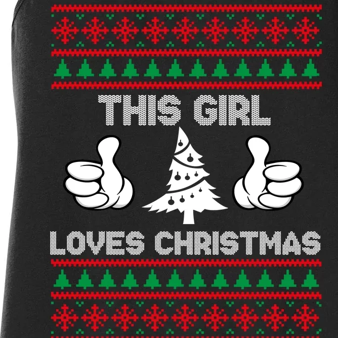 This Girl Loves Christmas Ugly Christmas Women's Racerback Tank