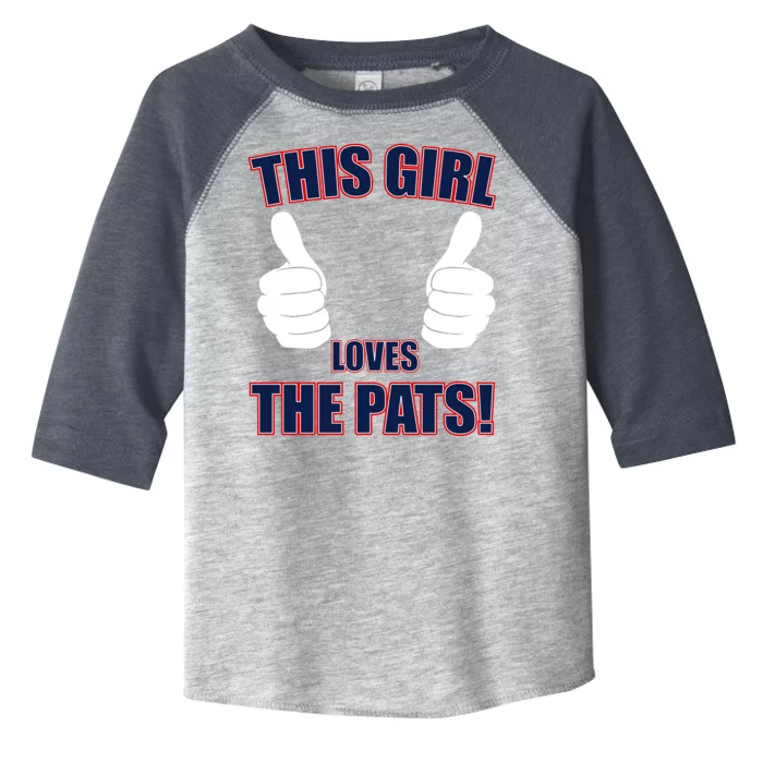 This Girl Loves The Pats Toddler Fine Jersey T-Shirt