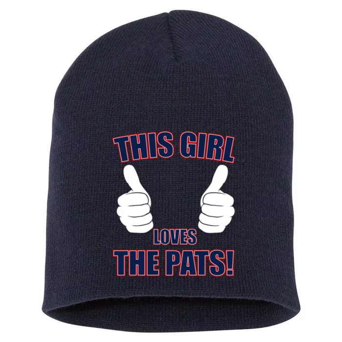 This Girl Loves The Pats Short Acrylic Beanie