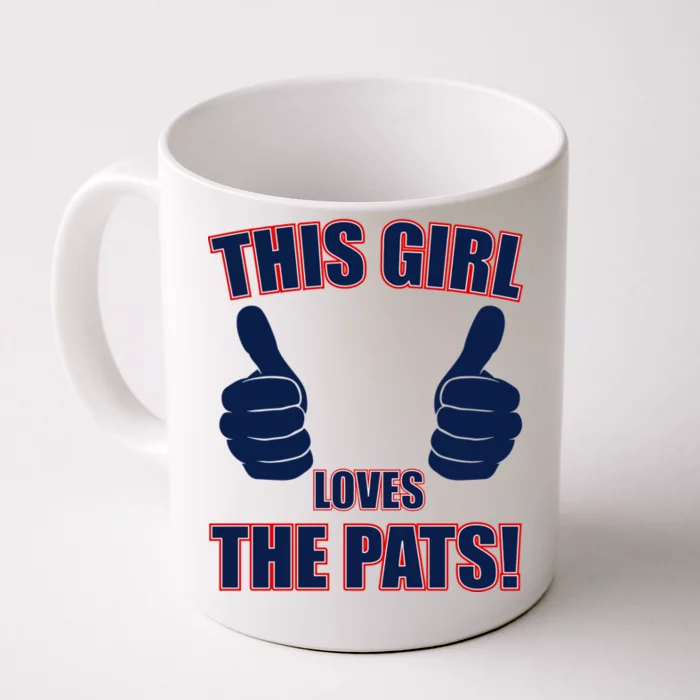 This Girl Loves The Pats Front & Back Coffee Mug