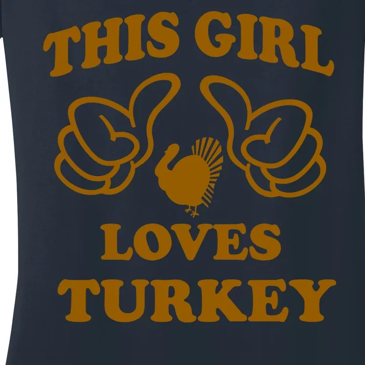 This Girl Loves Turkey Women's V-Neck T-Shirt