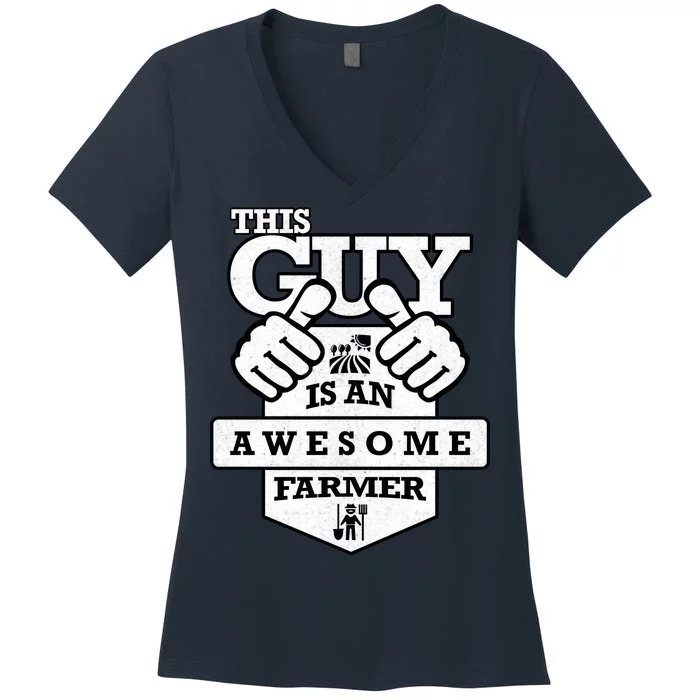 This Guy Is An Awesome Farmer Women's V-Neck T-Shirt