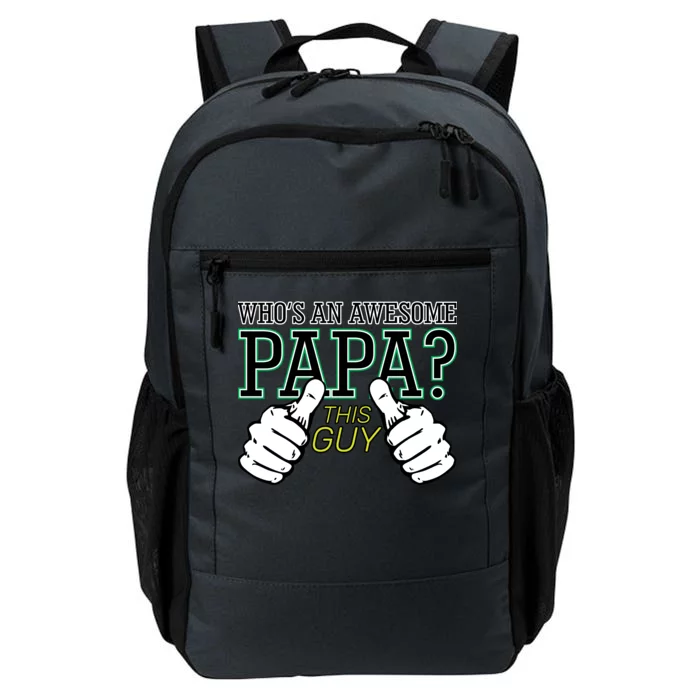 This Guy Is An Awesome Papa Daily Commute Backpack