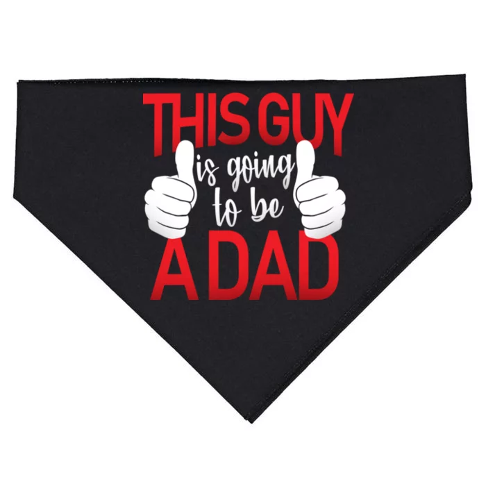 This Guy Is Going To Be A Dad USA-Made Doggie Bandana