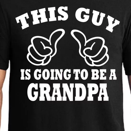 This Guy Is Going To Be A Grandpa Pajama Set