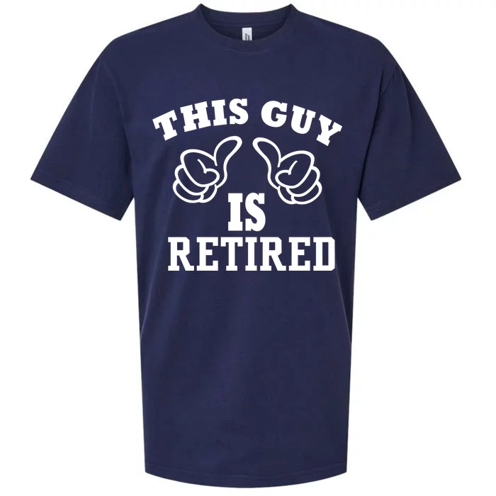 This Guy Is Retired Retirement Sueded Cloud Jersey T-Shirt