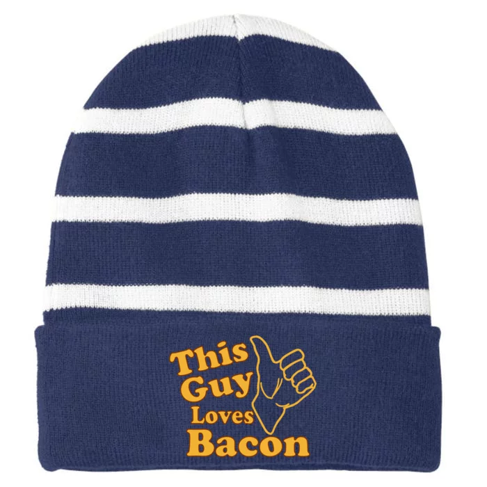 This Guy Loves Bacon Striped Beanie with Solid Band