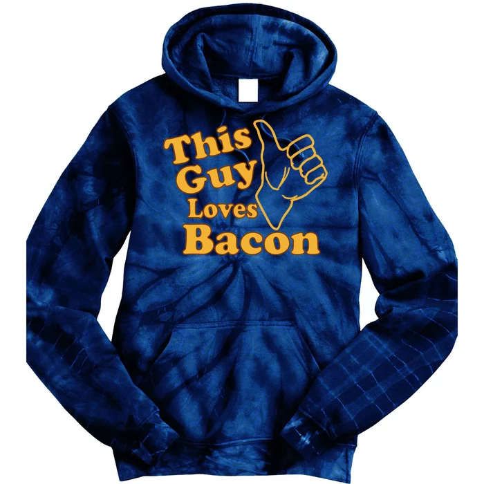 This Guy Loves Bacon Tie Dye Hoodie