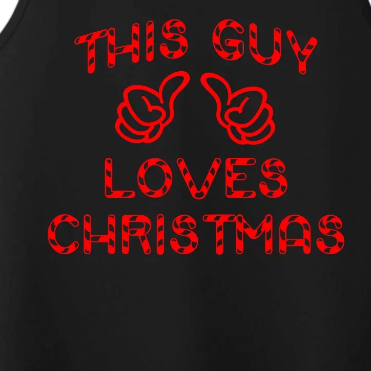 This Guy Loves Christmas Performance Tank